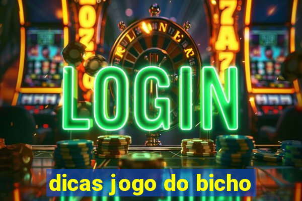 dicas jogo do bicho